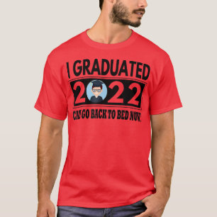 Camiseta Eu Me Formei Em 2022 Posso Voltar Para A Cama Agor