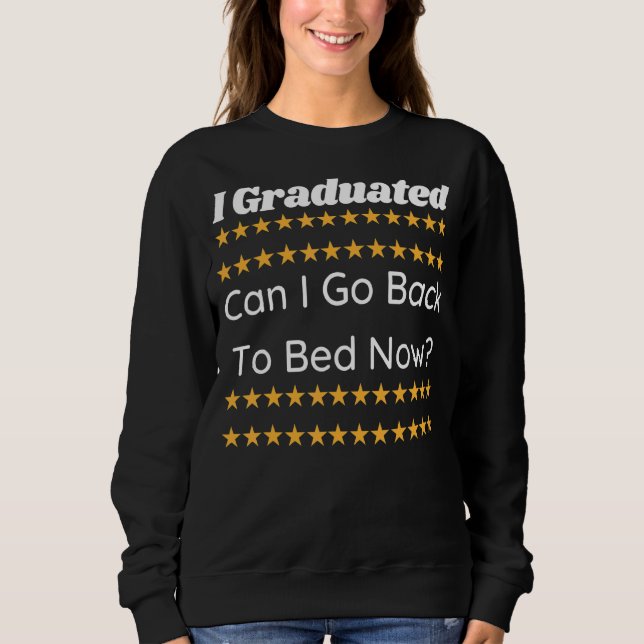 Camiseta Eu Me Formei Posso Voltar Para A Cama Agora 2 (Frente)
