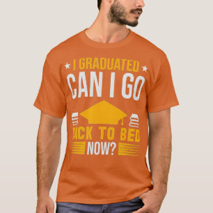 Camiseta Eu Me Formei Posso Voltar Para A Cama Agora A Cama
