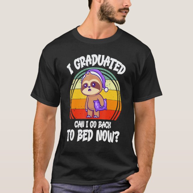 Camiseta Eu me Formei Posso Voltar Para a Cama Agora Pregui (Frente)