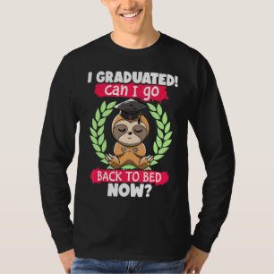 Camiseta Eu Me Formei, Posso Voltar Para A Cama Agora Sloth