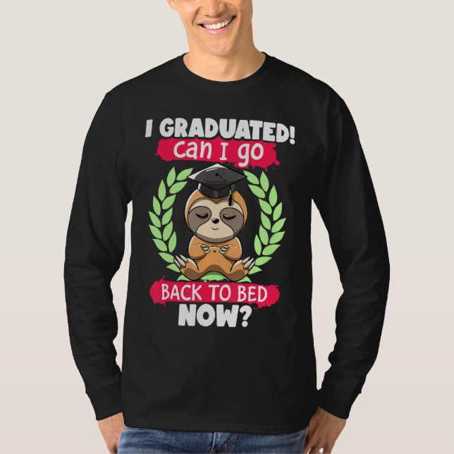 Camiseta Eu Me Formei, Posso Voltar Para A Cama Agora Sloth (Frente)