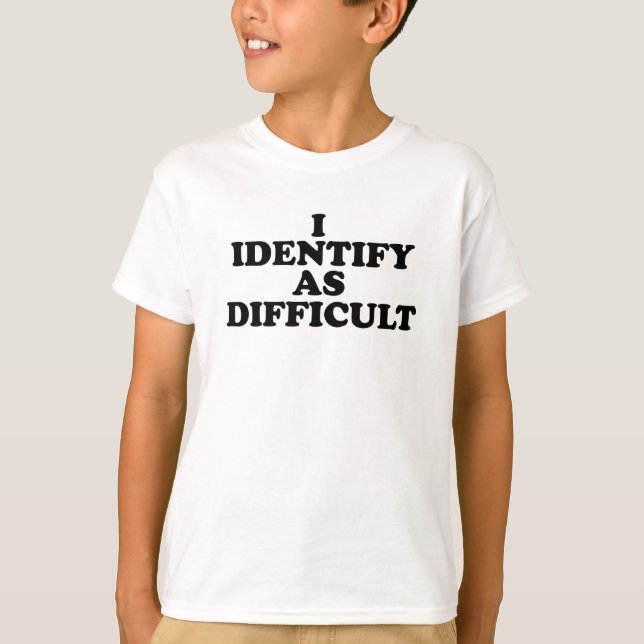 Camiseta Eu me identifico como Difícil (Frente)
