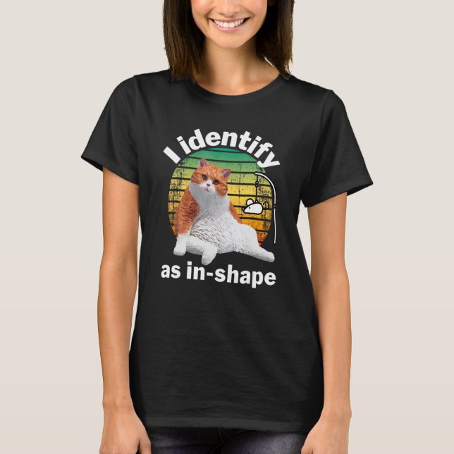 Camiseta Eu Me Identifico Como Gordo Em Forma Eu Me Identif (Frente)