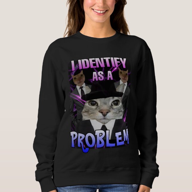 Camiseta Eu me identifico como um problema com as mulheres  (Frente)