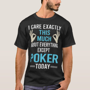Camiseta Eu Me Importo Com Poker