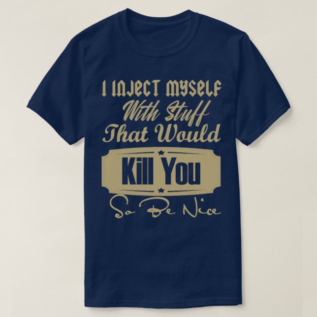 Camiseta eu me injeto com coisas1 (Frente do Design)