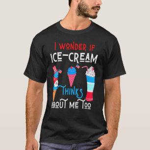 Camiseta Eu Me Pergunto Se O Sorvete Acha Que Eu Sou Patrió