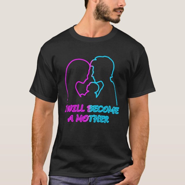 Camiseta eu me tornarei um presente de mãe (Frente)