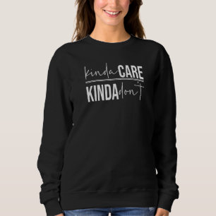 Camiseta Eu meio que me importo Não me importo de não me im