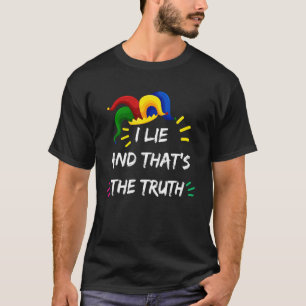 Camiseta Eu Mito E Essa É A Verdade Da Piada Do Dia Da Boba
