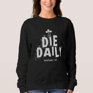 Camiseta Eu Morro Diariamente Galatianos 220 Escrituras de