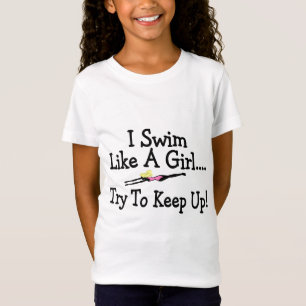 Camiseta Eu nado como uma tentativa da menina para