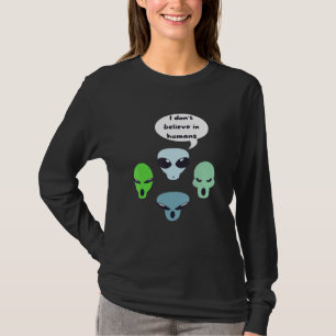 Camiseta Eu Não Acredito Em Alienígena Humana Ufo