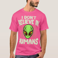 Eu Não Acredito Em Alienígena Verde Humana Engraça