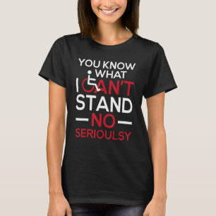 Camiseta Eu não aguento... Deficiência em cadeira de rodas