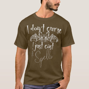 Camiseta Eu não amaldiçoo eu apenas lanço feitiços engraçad