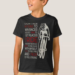 Camiseta Eu Não Ando De Bicicleta Para Ganhar Corridas 1