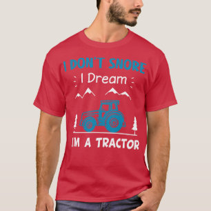 Camiseta Eu Não Assusto Eu Sonho Como Um Trator