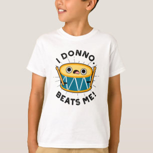 Camiseta Eu Não Bato Em Mim Um Tambor Bonito