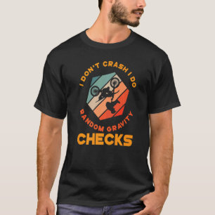 Camiseta Eu não caio, eu faço exames aleatórios de gravidad