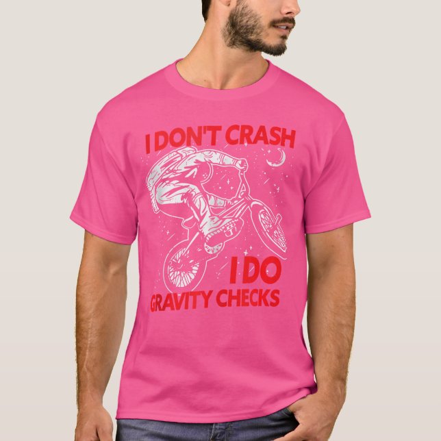 Camiseta Eu Não Caio Eu Faço Gravidade Verifica Bmx Biker B (Frente)
