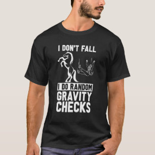 Camiseta Eu Não Caio Eu Faço Show Aleatório de Cavalgar Sal