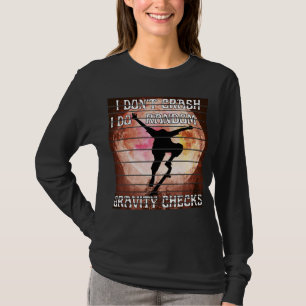 Camiseta Eu não caio, eu faço verificações aleatórias de qu