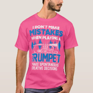 Camiseta Eu Não Começo Erros Ao Tocar Um Jazz De Trompete