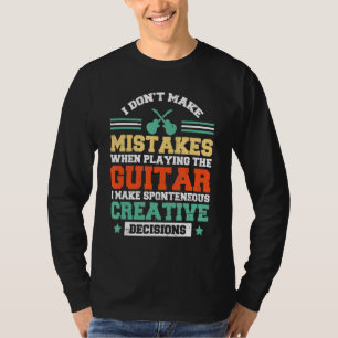 Camiseta Eu não cometo erros ao tocar a guitarra que Mãe