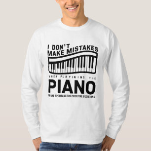Camiseta Eu não cometo erros ao tocar o piano