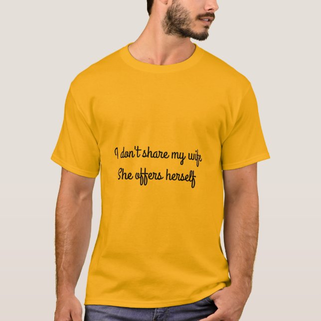 Camiseta eu não compartilho minha esposa (Frente)