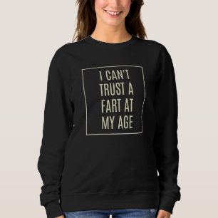 Camiseta Eu Não Confio Em Um Ponto Na Minha Idade 3