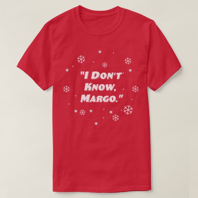 Camiseta Eu não conheço Margo TShirt (Frente do Design)