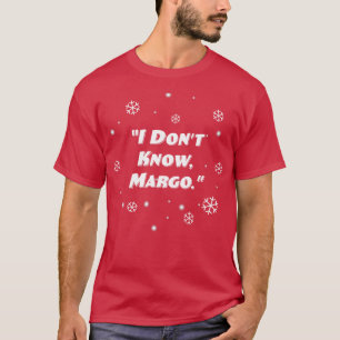 Camiseta Eu não conheço Margo TShirt