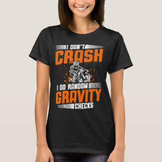 Camiseta Eu não despenho Eu faço testes aleatórios de gravi