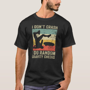 Camiseta Eu não despenho Eu faço verificações aleatórias de