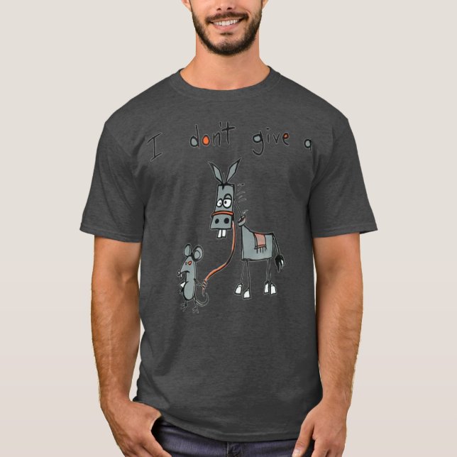 Camiseta Eu Não Dou A Um Rato Donkey (Frente)