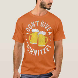 Camiseta Eu não dou a um Schnitzel engraçado Oktoberfest al