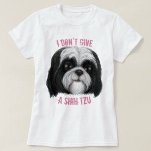 Camiseta Eu não dou a um Shih Tzu!