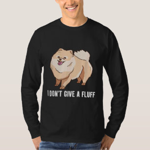 Camiseta Eu Não Dou Um Pom Pomeraniano Fofo