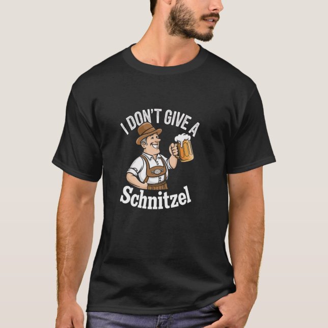 Camiseta Eu não dou uma Baviera Schnitzel (Frente)