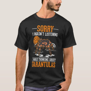 Camiseta Eu não estava escutando. Estava pensando em Tarant
