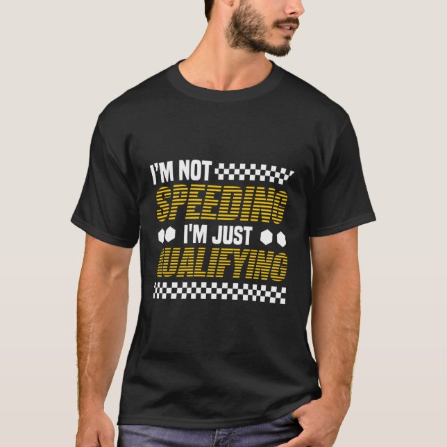 Camiseta Eu Não Estou Acelerando Eu Só Estou Qualificando (Frente)