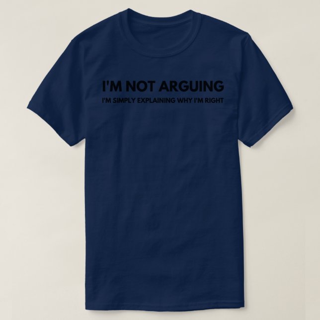Camiseta Eu Não Estou Argumentando Eu Simplesmente Explican (Frente do Design)
