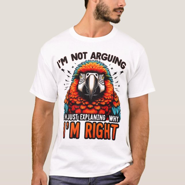 Camiseta Eu não estou discutindo (Frente)