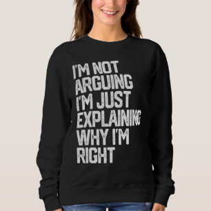 Camiseta Eu não estou discutindo, estou apenas explicando p