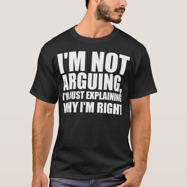 Camiseta Eu não estou discutindo, estou apenas explicando p (Frente)
