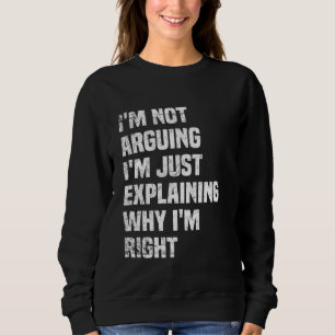 Camiseta Eu não estou discutindo, estou apenas explicando p
