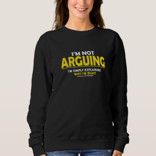 Camiseta Eu não estou discutindo, estou apenas explicando p